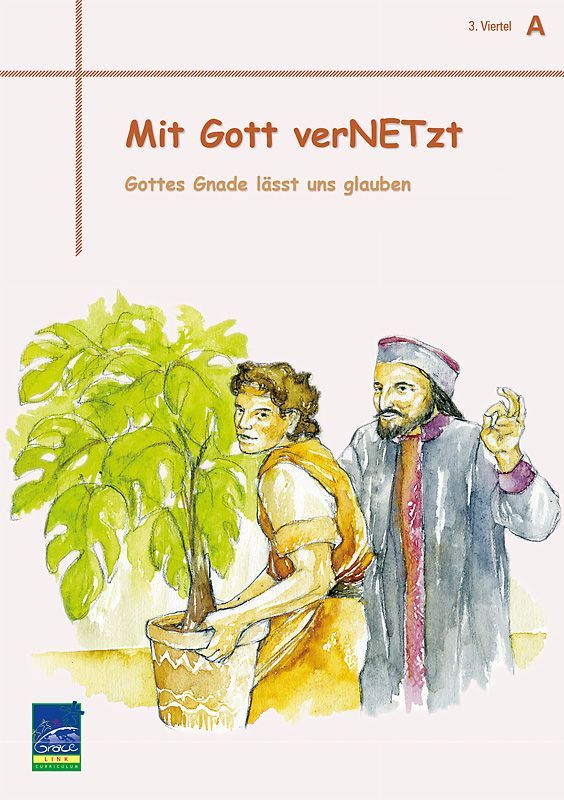 1431643_0.jpg Lektion "Mit Gott verNETzt", Zyklus A, 3. Viertel, Teilnehmer