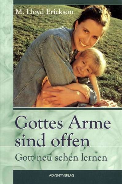 Advent-Verlag GmbH-Gottes Arme sind offen_2420170_1 Advent-Verlag GmbH-Gottes Arme sind offen_2420170_