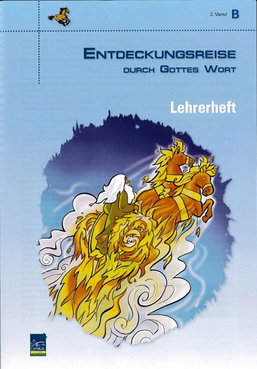 Lektion "Entdeckungsreise durch Gottes Wort", Zyklus B, 2. Viertel, Lehrer