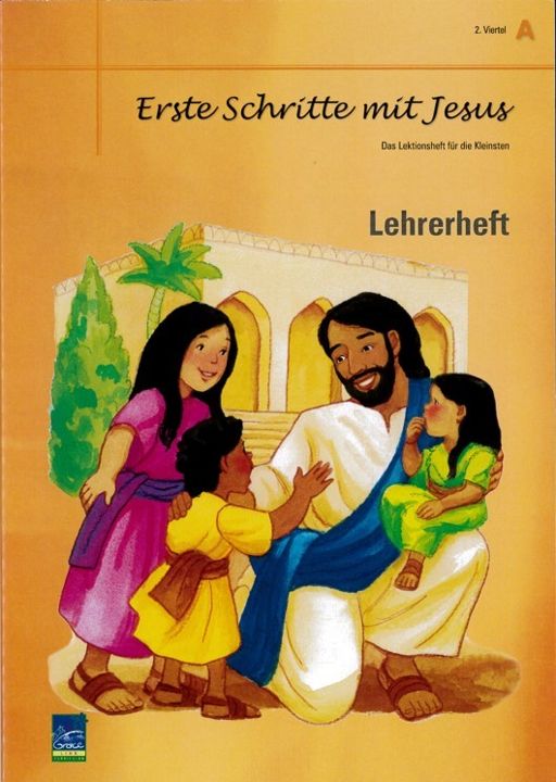 Lektion "Erste Schritte mit Jesus", Zyklus A, 2. Viertel, Lehrer