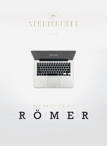 Advent-Verlag GmbH-Der Brief an die Römer, Studienheft_2421104_1 Advent-Verlag GmbH-Der Brief an die Römer, Studienheft_2421104_