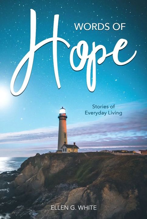 Review and Herald Publishing Association -Words of Hope, Englisch_2542981_1 Review and Herald Publishing Association -Words of Hope, Englisch_2542981_