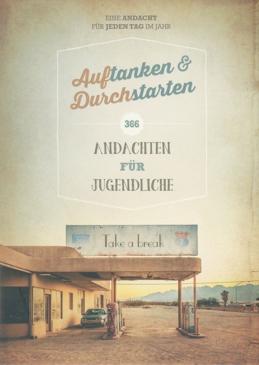 ABC Medien GmbH-Auftanken & Durchstarten, Andachtsbuch für Jugendliche_2330849_