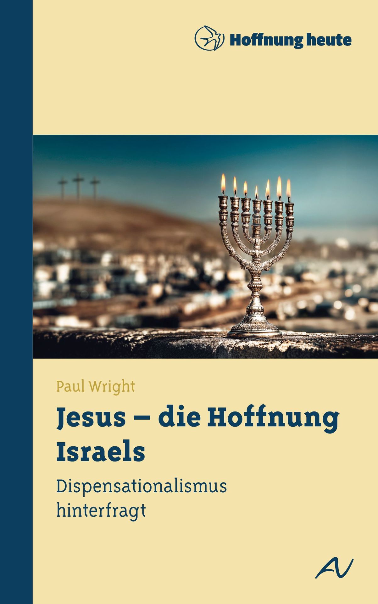 Advent-Verlag Schweiz-Jesus - die Hoffnung Israels_2412915_2 Advent-Verlag Schweiz-Jesus - die Hoffnung Israels_2412915_