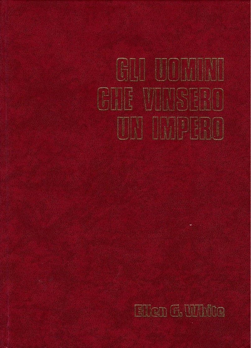 EDIZIONI ADV-Gute Nachricht für alle, IItalienisch (Gli uomini che vinsero un impero)_2540594_