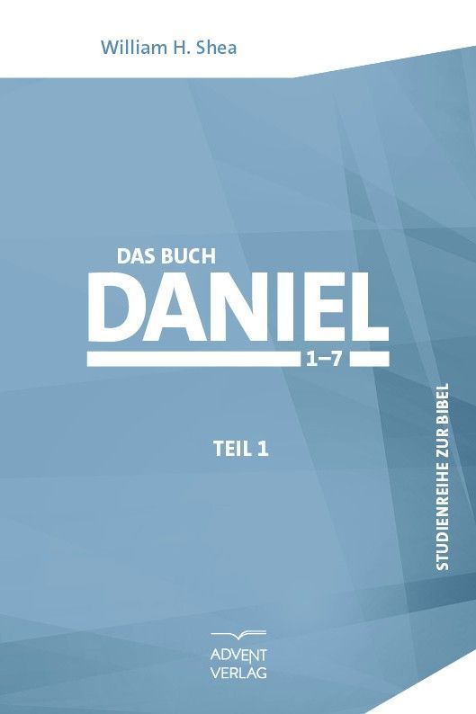 Advent-Verlag GmbH-Das Buch Daniel, Band 1_2421665_1 Advent-Verlag GmbH-Das Buch Daniel, Band 1_2421665_