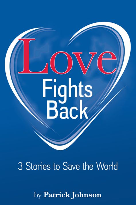Stanborough Press Ltd-Love Fights Back, Englisch_2542305_1 Stanborough Press Ltd-Love Fights Back, Englisch_2542305_
