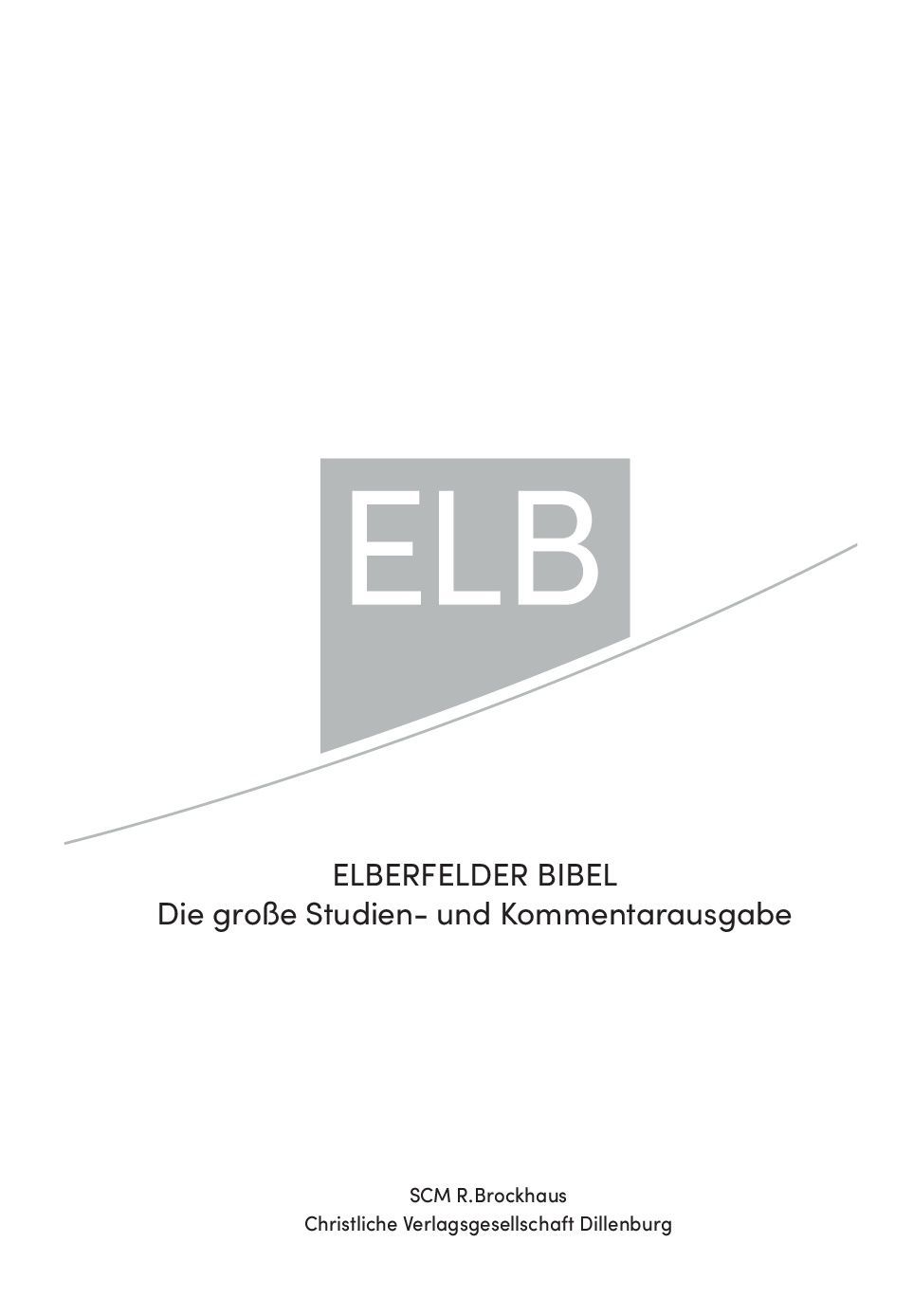 SCM Brockhaus-Bibel, Elberfelder, Brockhaus, Studienbibel mit Kommentaren_2442847_