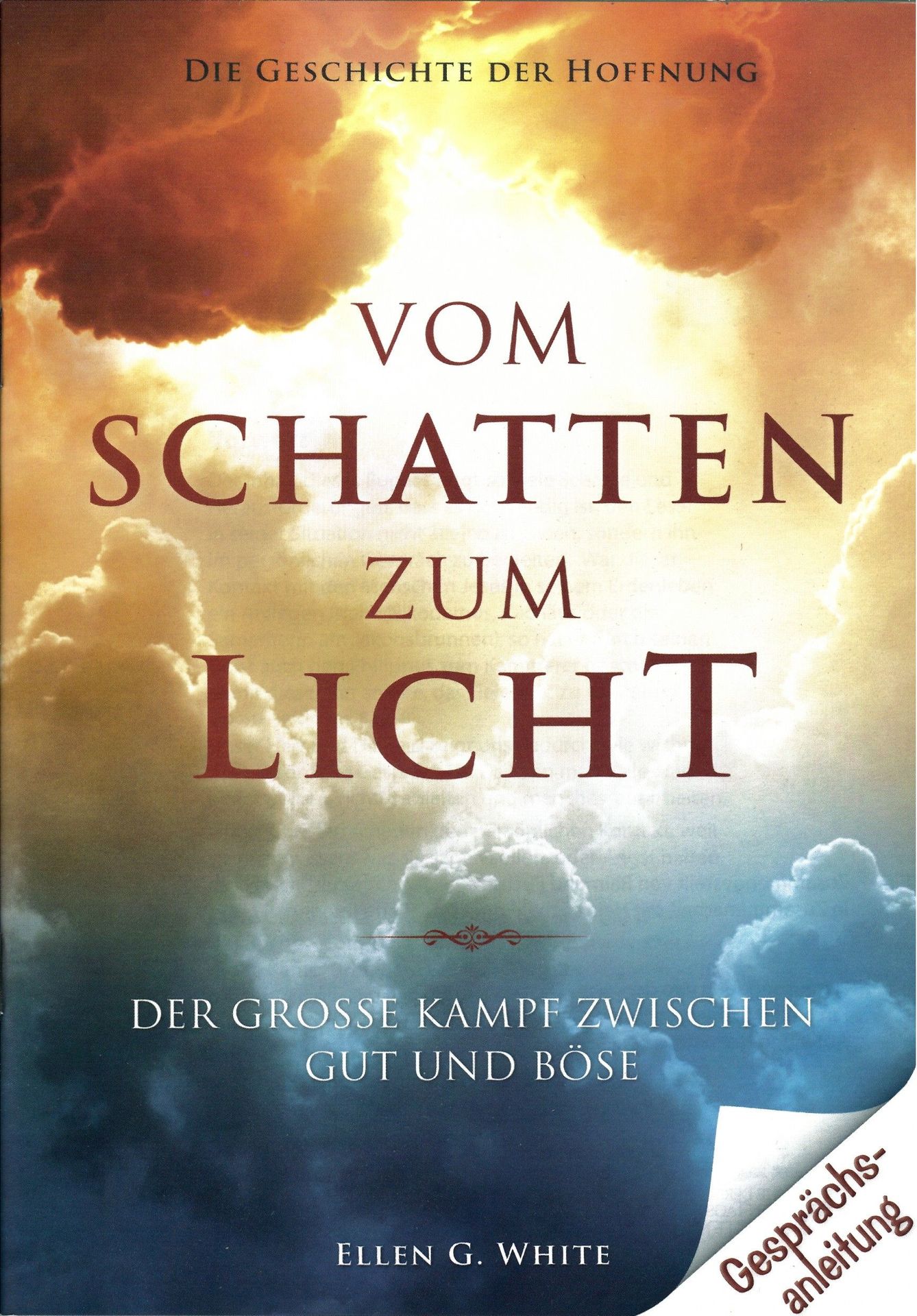 Advent-Verlag Schweiz-Vom Schatten zum Licht, Gesprächsanleitung_4410369_1 Advent-Verlag Schweiz-Vom Schatten zum Licht, Gesprächsanleitung_4410369_