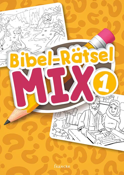 Francke -Bibel-Rätsel-Mix 1_2942435_1 Francke -Bibel-Rätsel-Mix 1_2942435_