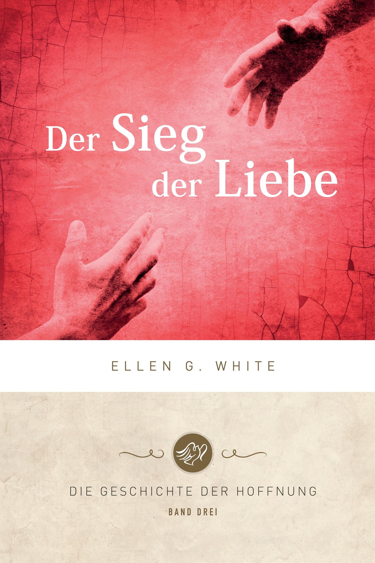 Advent-Verlag Schweiz-Der Sieg der Liebe, Textausgabe_2410828_2 Advent-Verlag Schweiz-Der Sieg der Liebe, Textausgabe_2410828_