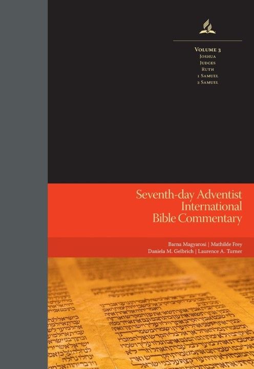 Pacific Press Publishing Association-SDA International Bible Commentary 3 - Joshua, Judges, Ruth, 1 + 2 Samuel, Engli_2542524_