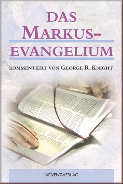Advent-Verlag GmbH-Das Markus-Evangelium_2420061_