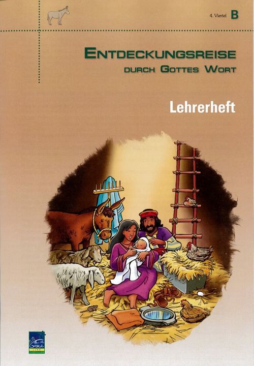 Top Life Center - Wegweiser Verlag-Lektion Entdeckungsreise durch Gottes Wort, Zyklus B, 4. Viertel, Lehrer_1431582_1 Top Life Center - Wegweiser Verlag-Lektion Entdeckungsreise durch Gottes Wort, Zyklus B, 4. Viertel, Lehrer_1431582_