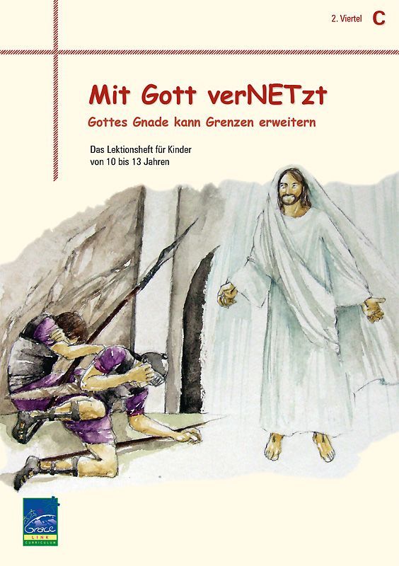 Top Life Center - Wegweiser Verlag-Lektion Mit Gott vernetzt, Zyklus C, 2. Viertel, Teilnehmer_1431652_