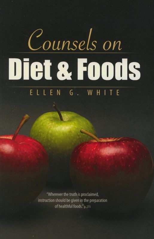 Review and Herald Publishing Association -Counsels on Diet & Foods, Englisch_2542255_1 Review and Herald Publishing Association -Counsels on Diet & Foods, Englisch_2542255_