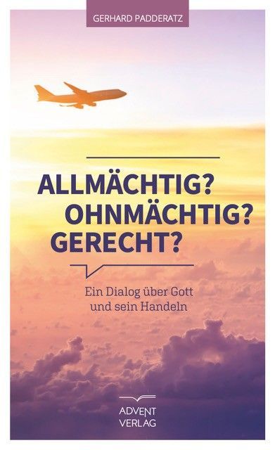 Advent-Verlag GmbH-Allmächtig? Ohnmächtig? Gerecht?_2120015_