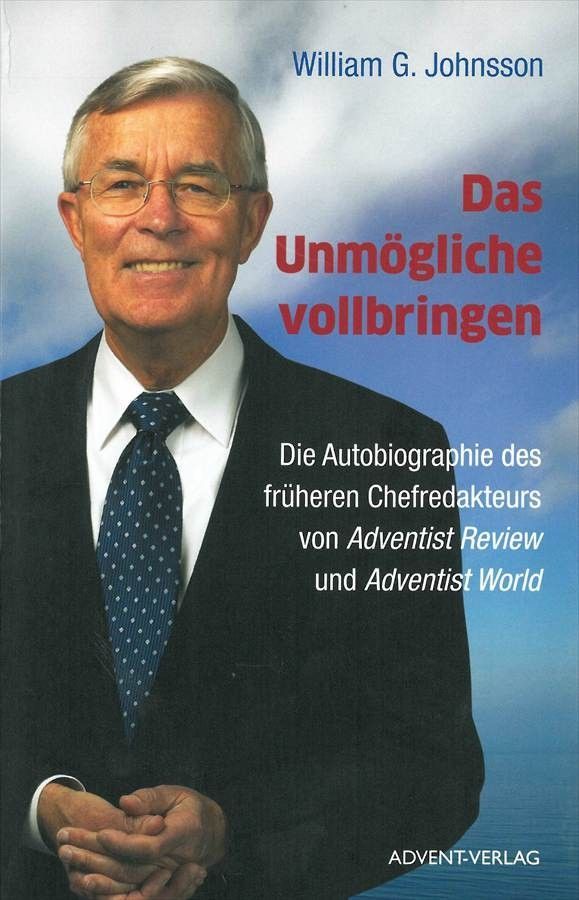 Advent-Verlag GmbH-Das Unmögliche vollbringen_2420063_