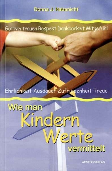 Wie man Kindern Werte vermittelt