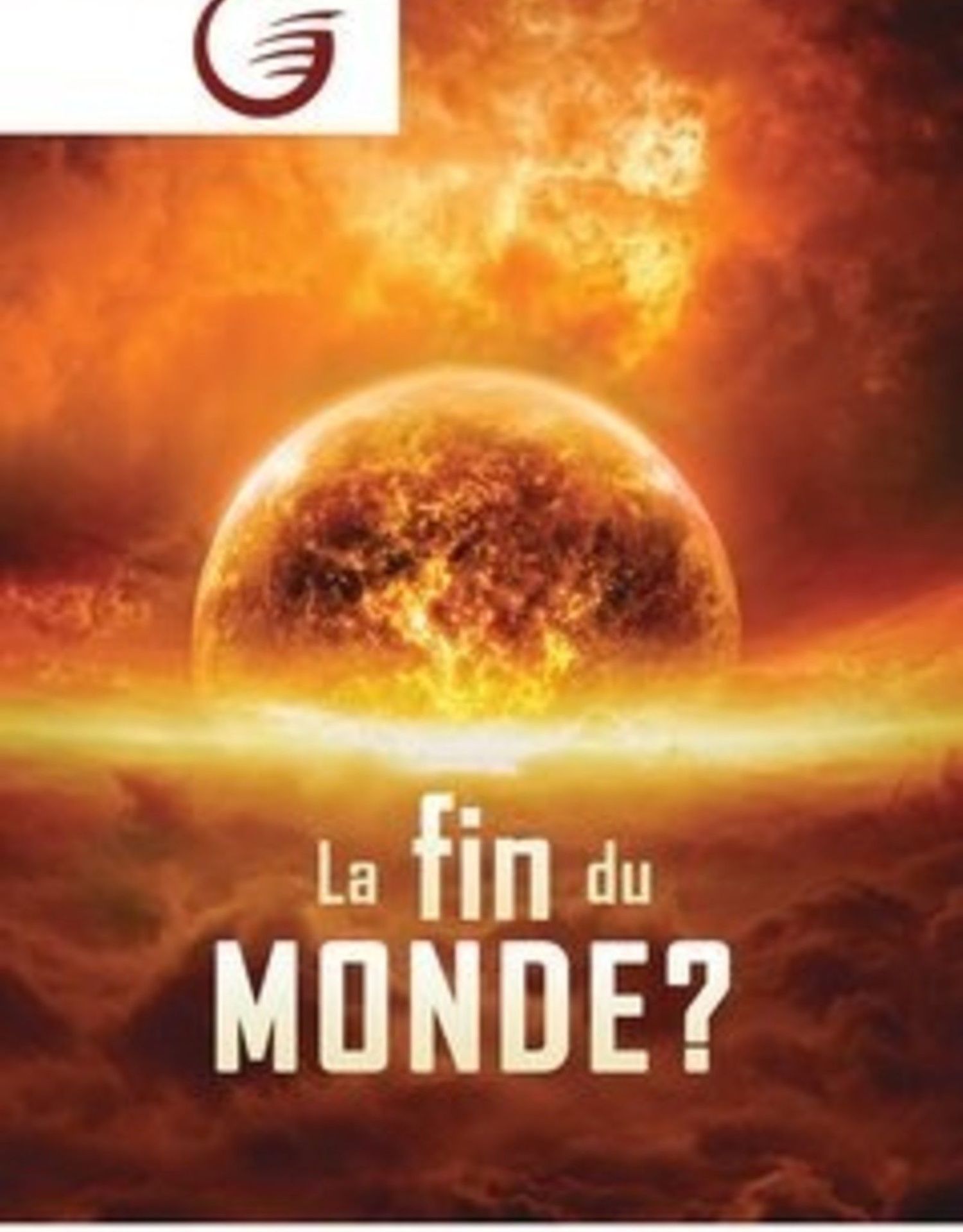 GLOW e.V.-GLOW-Flyer: Das Ende der Welt?, Französisch (La fin du monde?)_4542050_