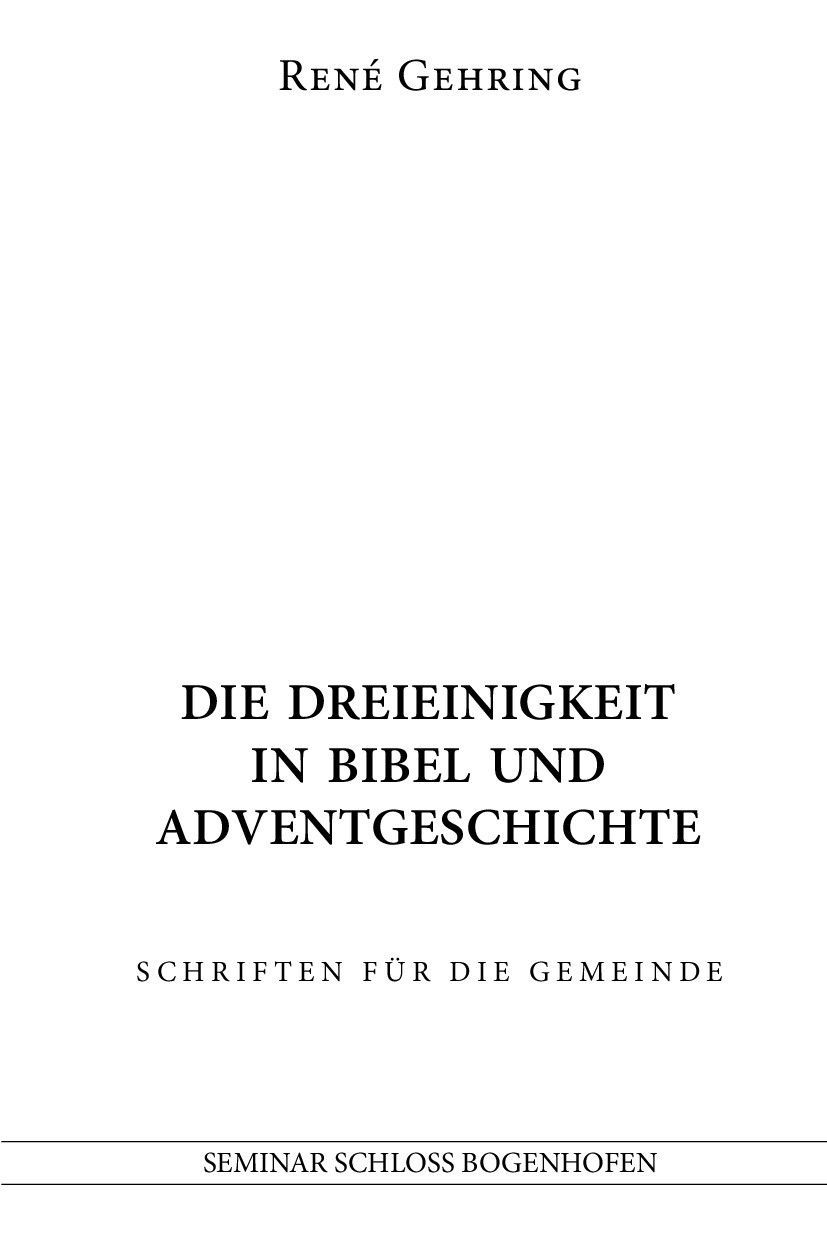 ABC Medien GmbH-Die Dreieinigkeit in Bibel und Adventgeschichte_2432015_