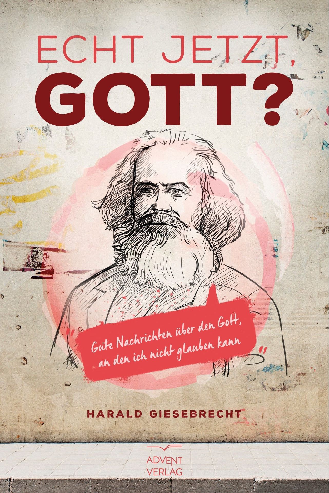 Advent-Verlag GmbH-Echt jetzt, Gott?_2422045_1 Advent-Verlag GmbH-Echt jetzt, Gott?_2422045_