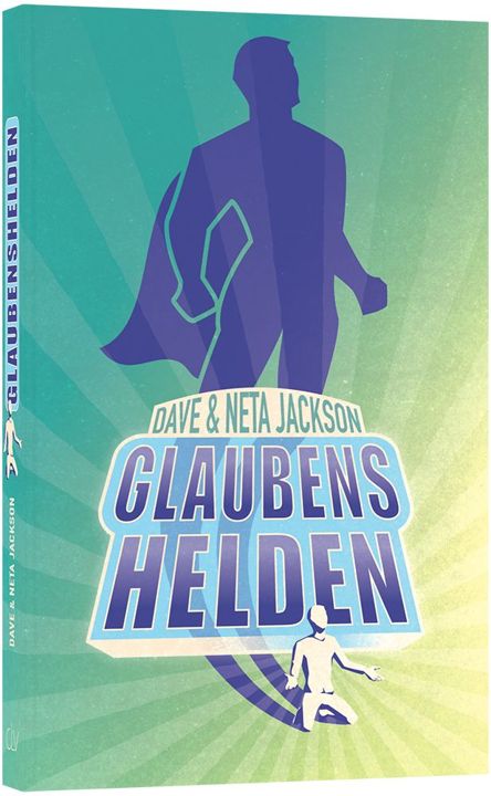 CLV Christliche Literatur-Verbreitung-Glaubenshelden_2943039_1 CLV Christliche Literatur-Verbreitung-Glaubenshelden_2943039_