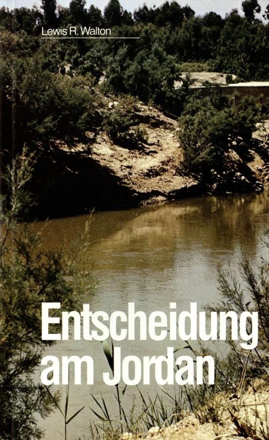 Advent-Verlag Schweiz-Entscheidung am Jordan_2410131_1 Advent-Verlag Schweiz-Entscheidung am Jordan_2410131_