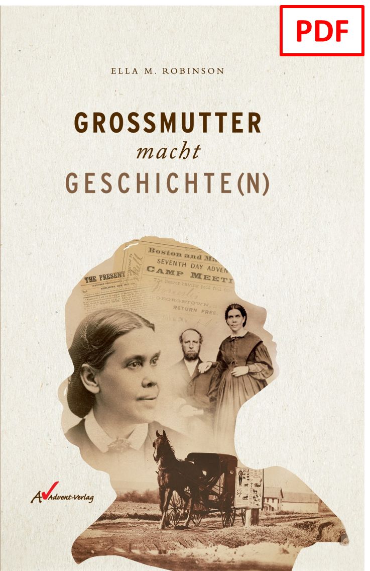 Advent-Verlag Schweiz-Grossmutter macht Geschichte(n) - digitale Version (PDF) 3413001_2