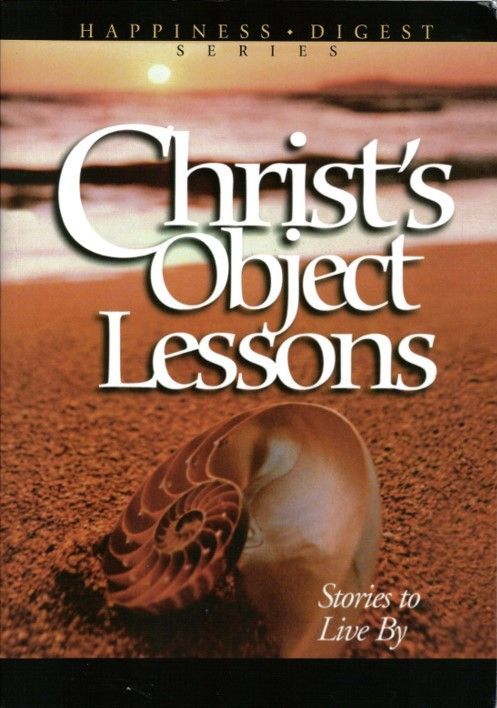 2542249_0.jpg Christ's Object Lessons