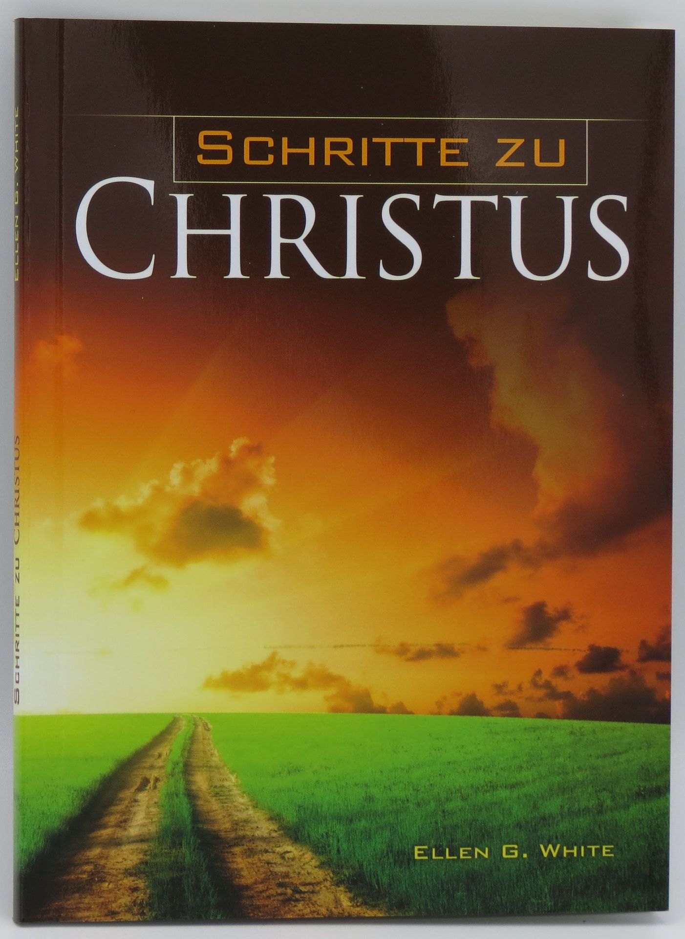 Advent-Verlag GmbH-Schritte zu Christus, Missionsbroschüre_2421270_1 Advent-Verlag GmbH-Schritte zu Christus, Missionsbroschüre_2421270_